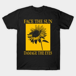 Face the sun T-Shirt